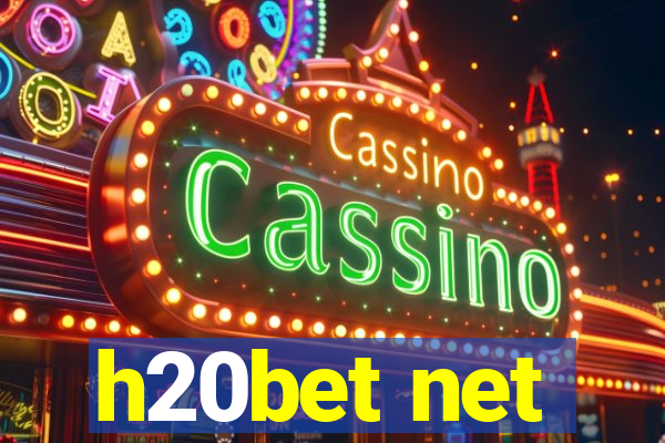 h20bet net